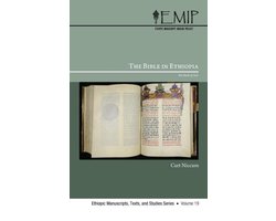 Ethiopic Manuscripts, Texts, and Studies-The Bible in Ethiopia
