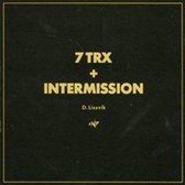 7 TRX and Intermission
