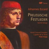 Vocal Concert Dresden, Capella De La Torre, Peter Kopp - Eccard: Preussische Festlieder (Sacred Songs) (CD)