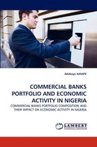 Commercial Banks Portfolio and Economic Activity in Nigeria