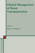 Developments in Nephrology 32 - Clinical Management of Renal Transplantation