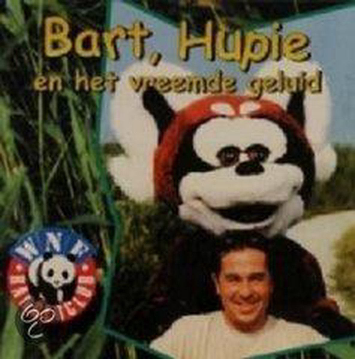Bosch Bart - Bart Hupie En Het Vreemde