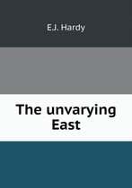 The unvarying East