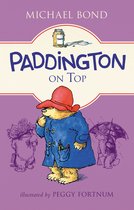 Paddington - Paddington on Top