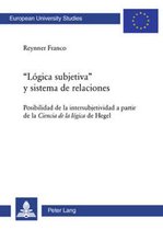 'Logica subjetiva' y sistema de relaciones