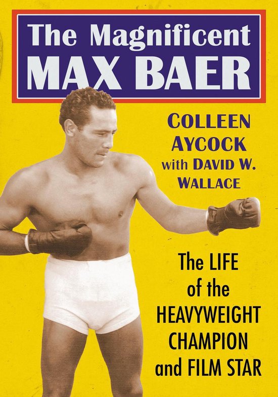 The Magnificent Max Baer - cover