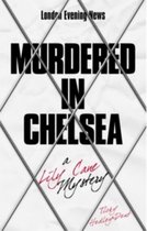 Murdered in Chelsea