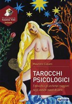 Quaderni del vivere meglio 44 - Tarocchi psicologici