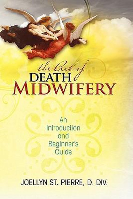 The Art of Death Midwifery