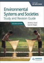 Prepare for Success - Environmental Systems and Societies for the IB Diploma Study and Revision Guide