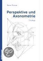 Perspektive und Axonometrie