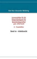 Lernvorschläge für die Sachkundeprüfung im Bewachungsgewerbe gem. §34a GewO X - Praxishilfen