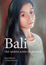 Bali, het verdriet achter de glimlach