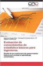 Evaluacion de Conocimientos de Estadistica Basicos Para Ingenieros.