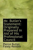 Mr. Butler's Statement