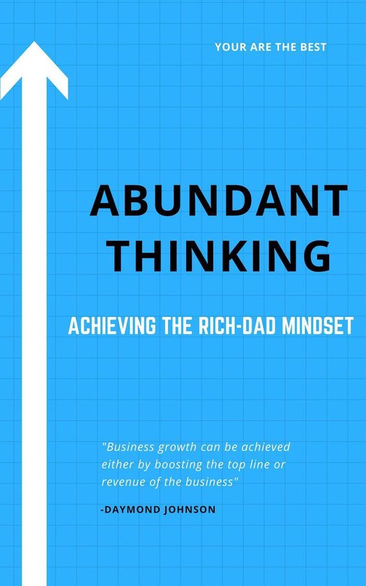 Abundant Thinking – Achieving the Rich-Dad Mindset - cover