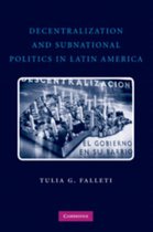 Decentralization And Subnational Politics In Latin America