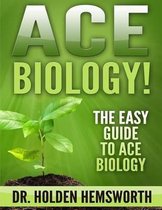 Ace Biology!
