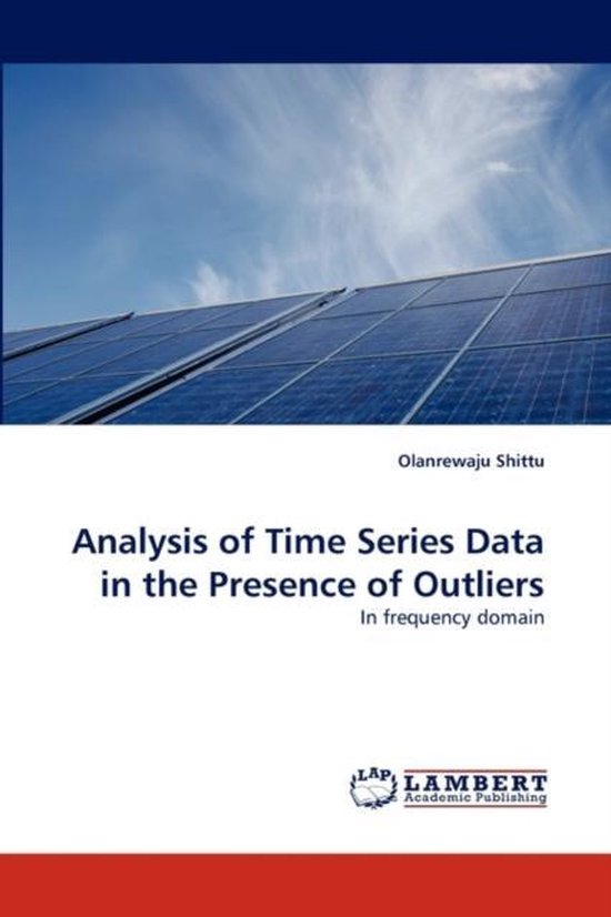 Analysis of Time Series Data in the Presence of Outliers ...