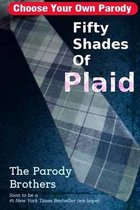 Fifty Shades of Plaid