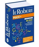 Le Robert Maxi Plus Langue Francaise 2018