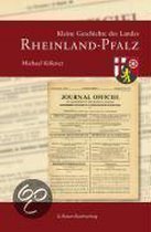 Kleine Geschichte des Landes Rheinland-Pfalz
