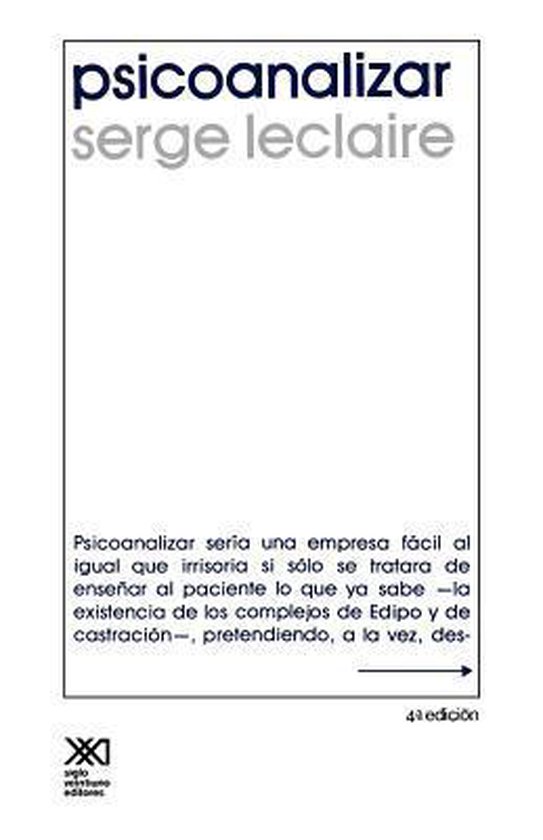Psicoanalizar. Un Ensayo Sobre El Orden del Inconsciente y L ... - cover