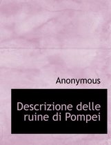 Descrizione Delle Ruine Di Pompei
