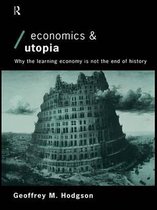 Economics as Social Theory - Economics and Utopia