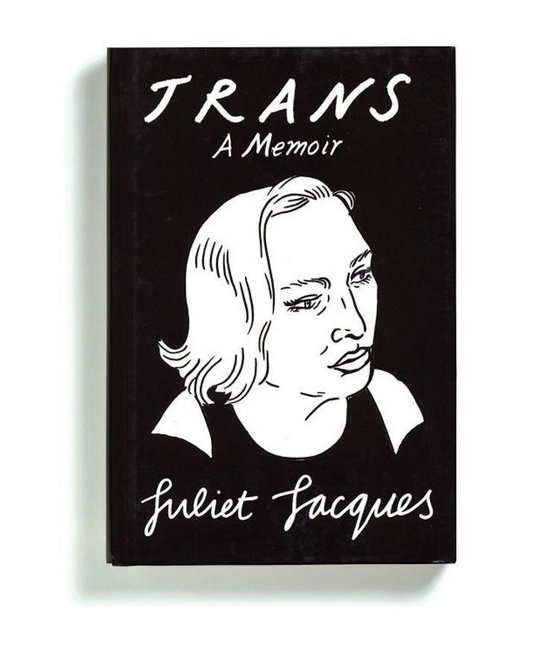 Trans A Memoir