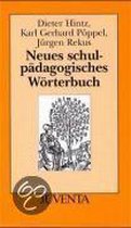 Neues schulpädagogisches Wörterbuch