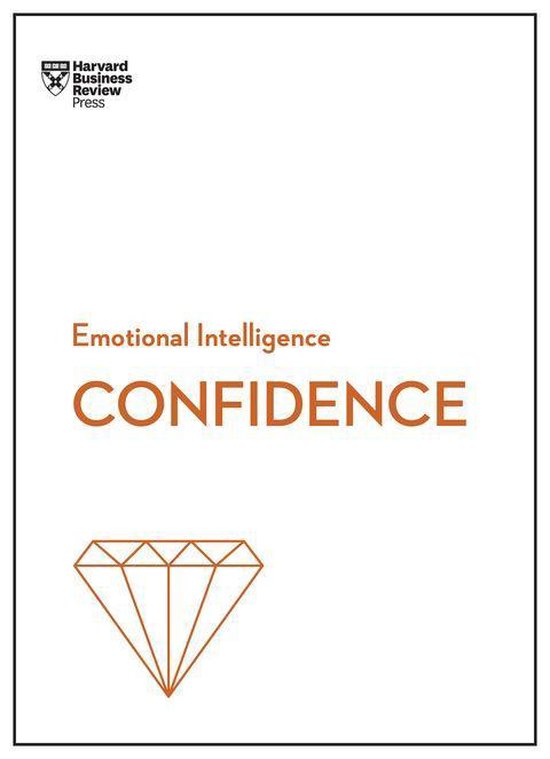 HBR Emotional Intelligence Series - Confidence (HBR Emotiona ... - cover