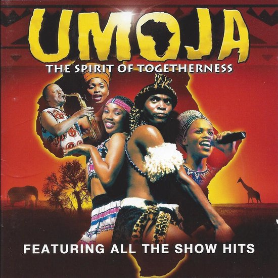 Musical - Umoja The Spirit Of Togetherness