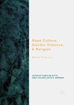 Religion and Radicalism- Rape Culture, Gender Violence, and Religion