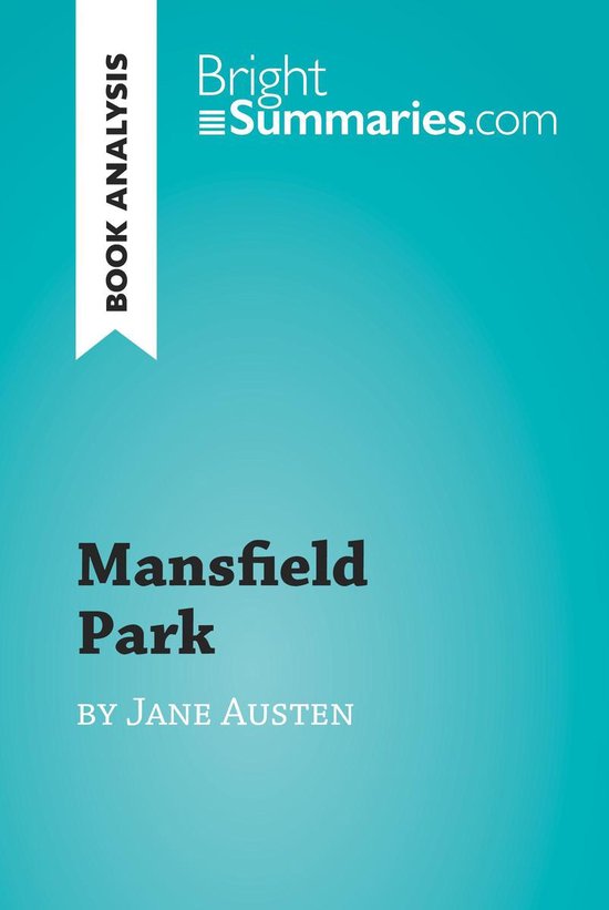 BrightSummaries.com - Mansfield Park by Jane Austen (Book An ... - cover