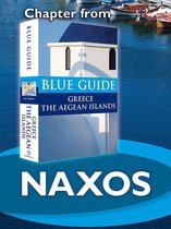 from Blue Guide Greece the Aegean Islands - Naxos - Blue Guide Chapter