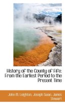 History of the County of Fife