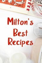 Milton's Best Recipes