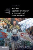 Fair and Equitable Treatment in International Investment Law