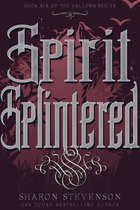 Omslag Spirit Splintered
