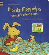 Moritz Moppelpo schläft schon alleine ein