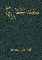 History of the county Longford