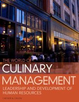 The World of Culinary Management