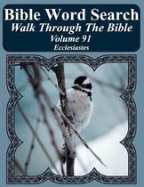 Bible Word Search Walk Through the Bible Volume 91