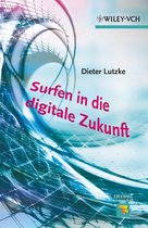 Erlebnis Wissenschaft - Surfen in die digitale Zukunft