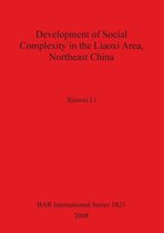 Development of Social Complexity in the Liaoxi Area Northeast China