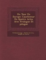 Un Tour En Europe