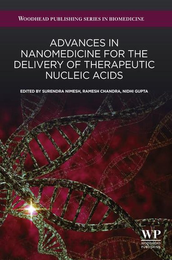 Advances in Nanomedicine for the Delivery of Therapeutic Nuc ... - cover