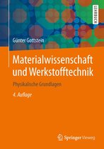 Springer-Lehrbuch - Materialwissenschaft und Werkstofftechnik