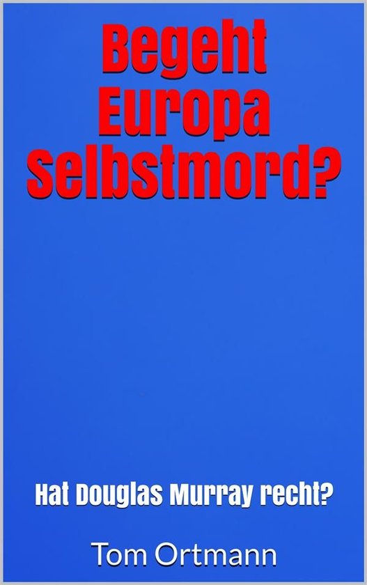 Begeht Europa Selbstmord? - cover